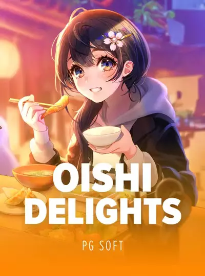 Oishii Delights